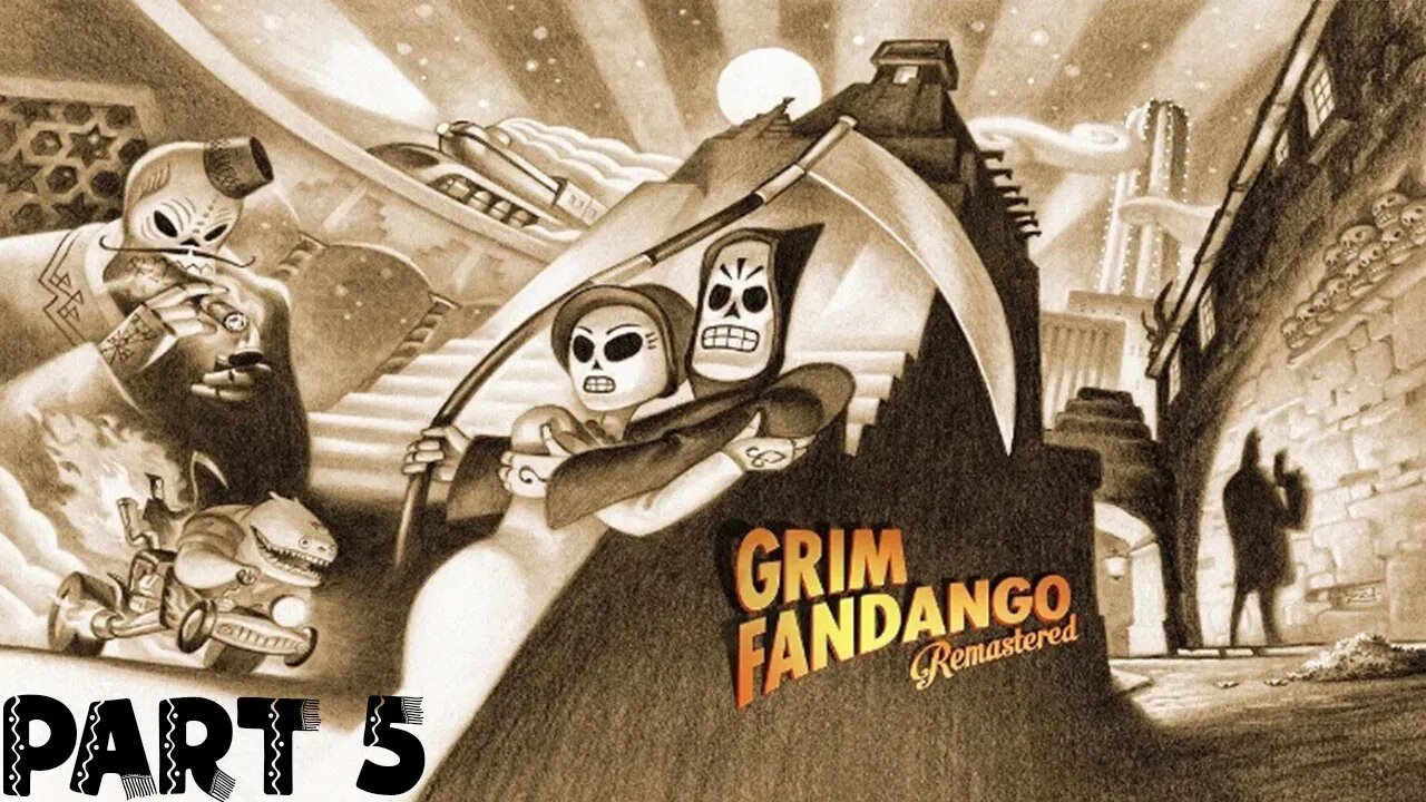 Grim Fandango Remasterd Part 5: Buzzing Rebellion - The Worker Bees & The Union Strike - Walkthrough