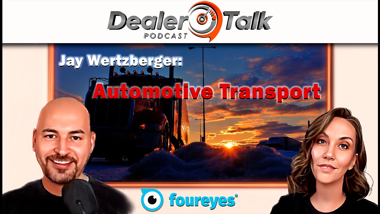 Automotive Transportation with Jay Wertzberger