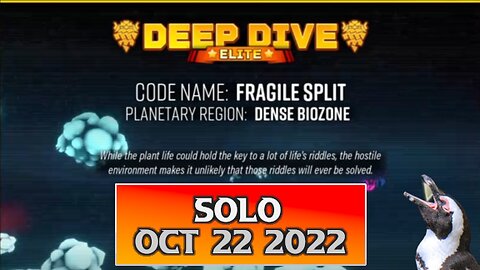 Deep Rock Galactic Elite Deep Dive – October 22 2022 – Fragile Split