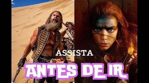 FURIOSA UMA SAGA MAD MAX VALE A PENA!?(FURIOSA A MAD MAX SAGA)