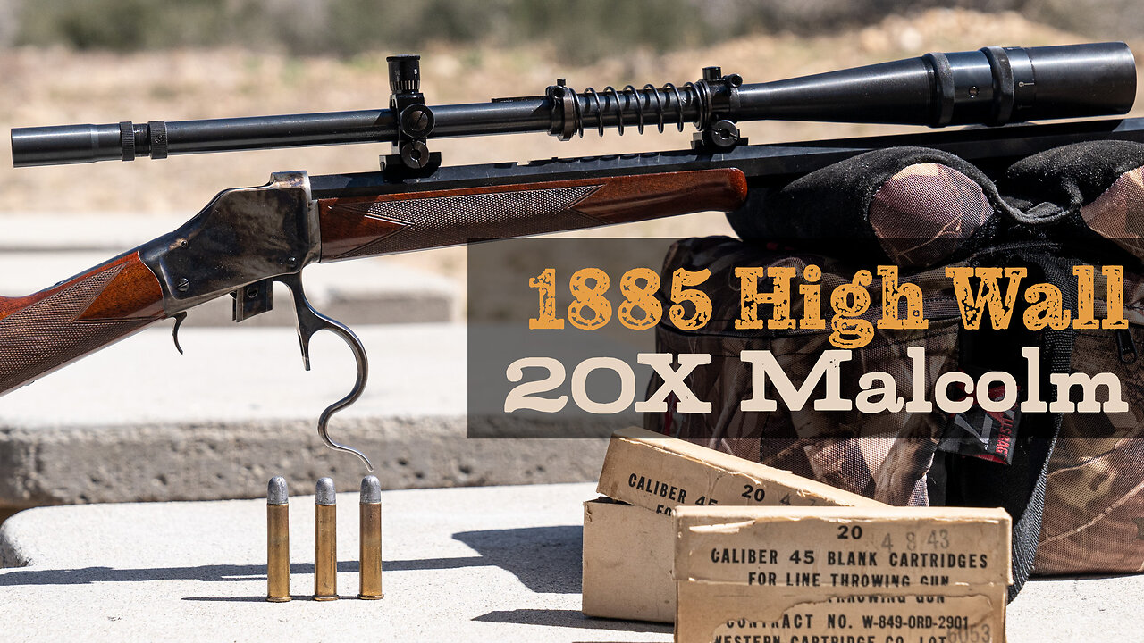 Zeroing the 20X Malcolm on an 1885 High Wall