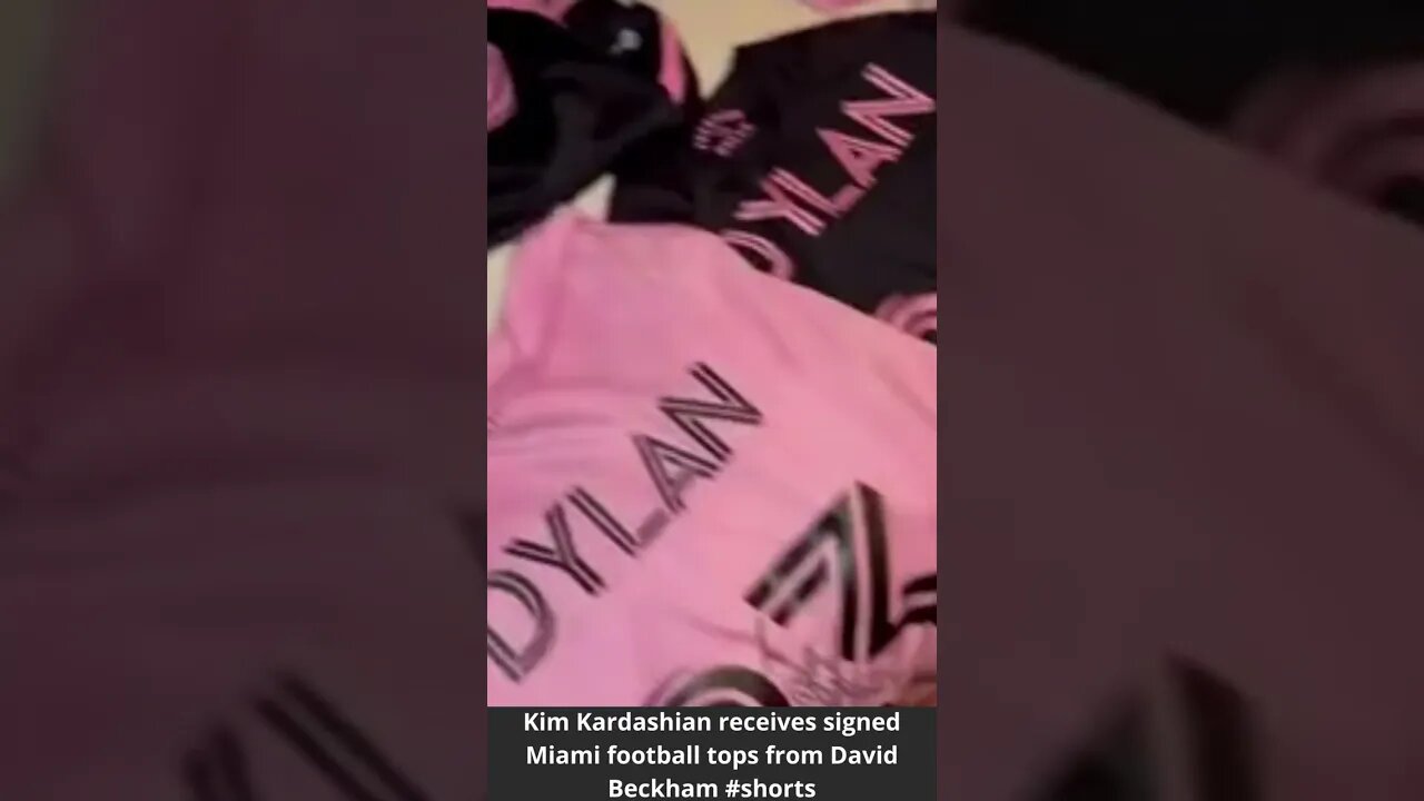 Kim Kardashian receives signed Miami football tops from David Beckham #shorts