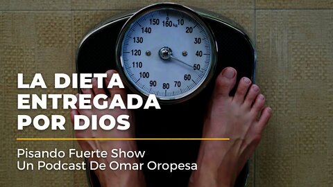 Omar Oropesa - La Dieta Entregada Por Dios