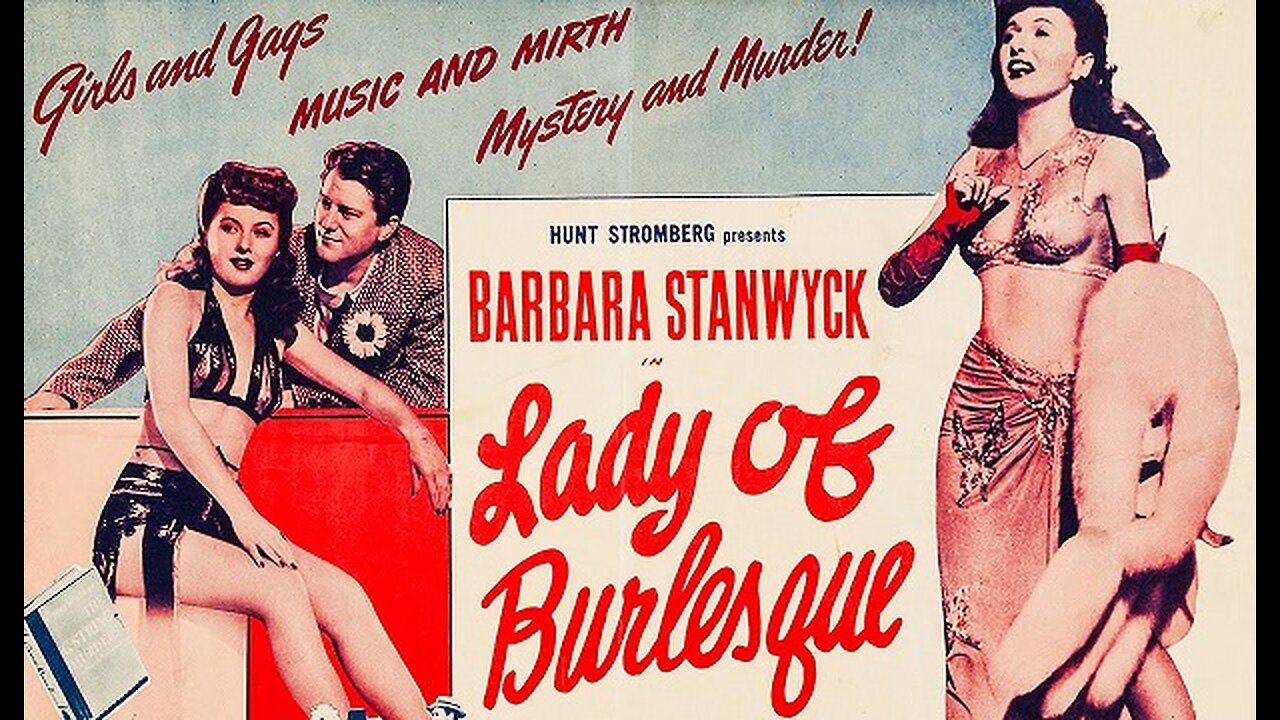 Lady of Burlesque (1943) Barbra Stanwyck Classic Public Domain Film