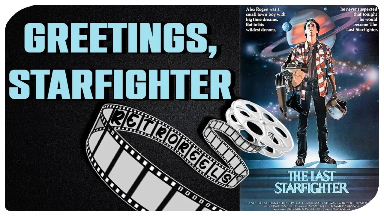 Retro Reels Talk/The Last Starfighter 1984