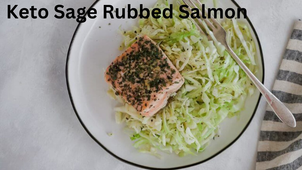 How To Make Keto Sage Rubbed Salmon