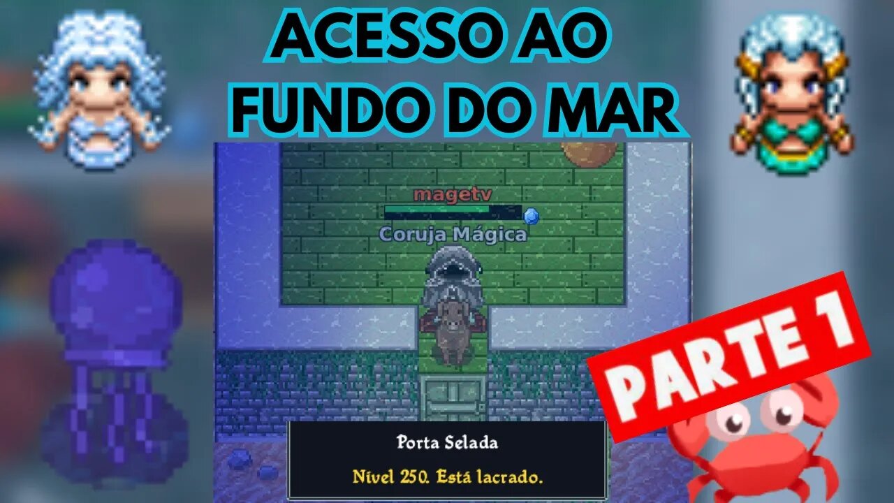KAKELE : ACESSO AO FUNDO DO MAR + AJUDANDO AS SEREIAS ( PARTE1 )