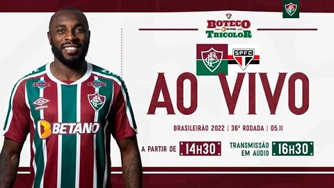 AO VIVO - FLUMINENSE X SÃO PAULO | BRASILEIRÃO 2022