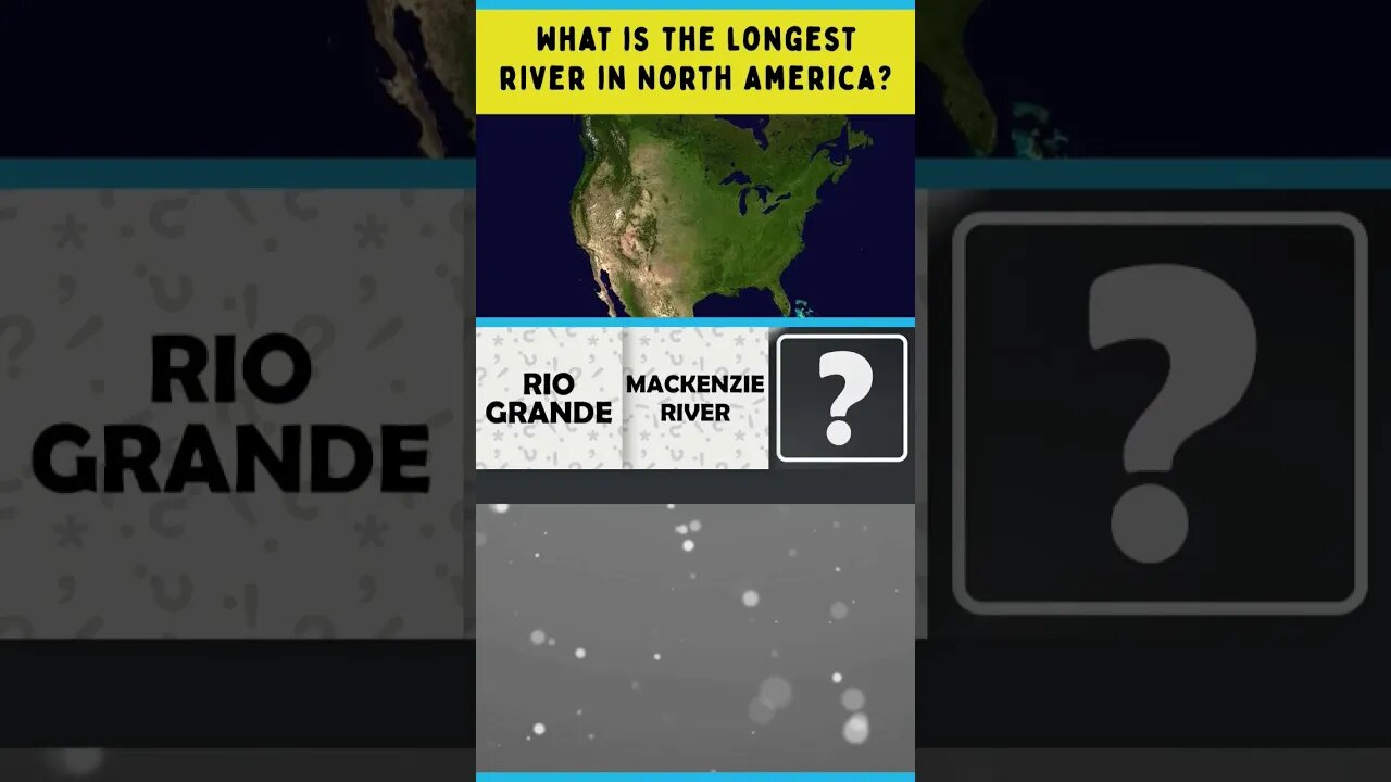What is the longest river in North America? #shorts #trivia #geography #northamerica #rivers