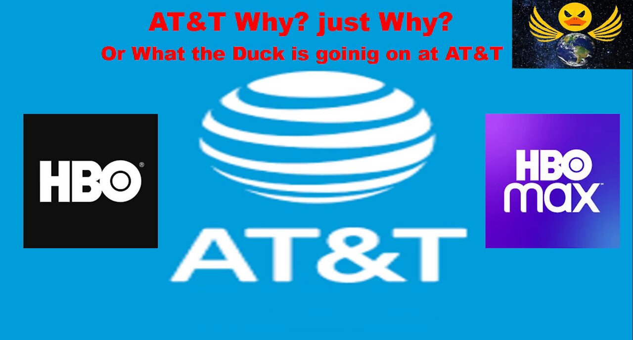 AT&T WHY? JUST WHY? OR WHAT THE DUCK IS GOING ON AT AT&T