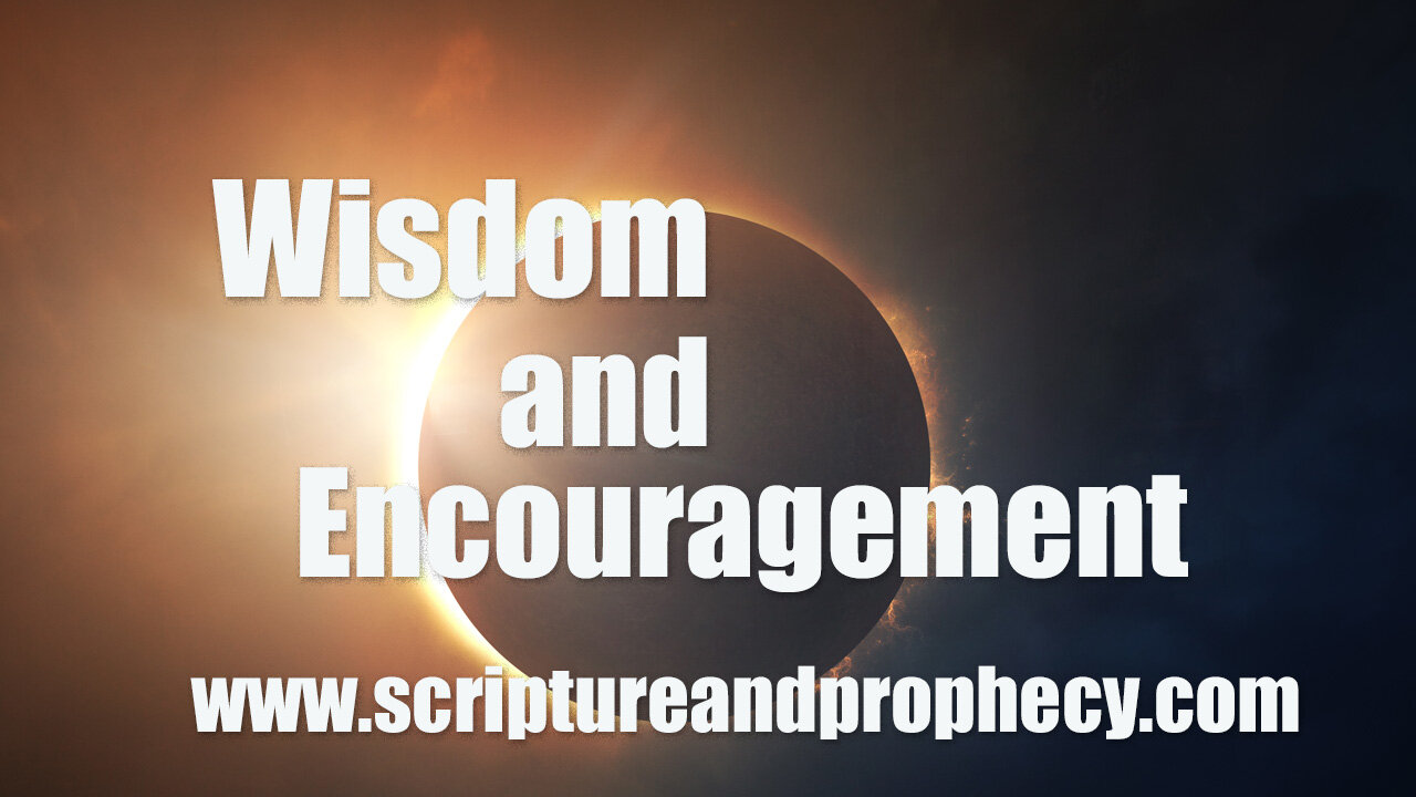 Wisdom From Psalm 19 & Proverbs 22: The Heavens Declare The Glory of God - Great American Eclipse