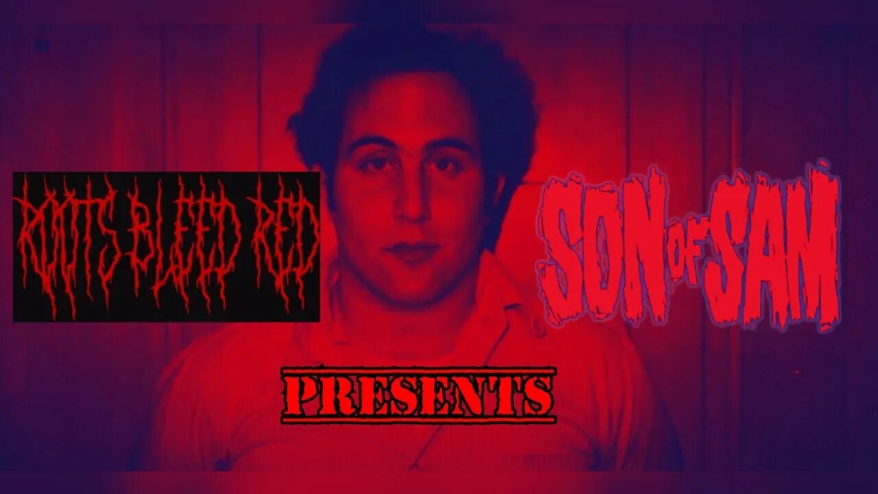 Roots Bleed Red presents: [Son Of Sam]