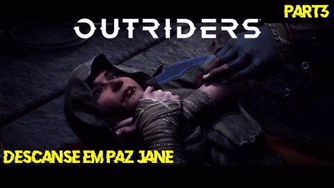 OUT RIDERS TODOS QUE VÃO PARA ESSAS MISSÕES IDIOTAS MORREM DESCANSE EM PAZ JANE