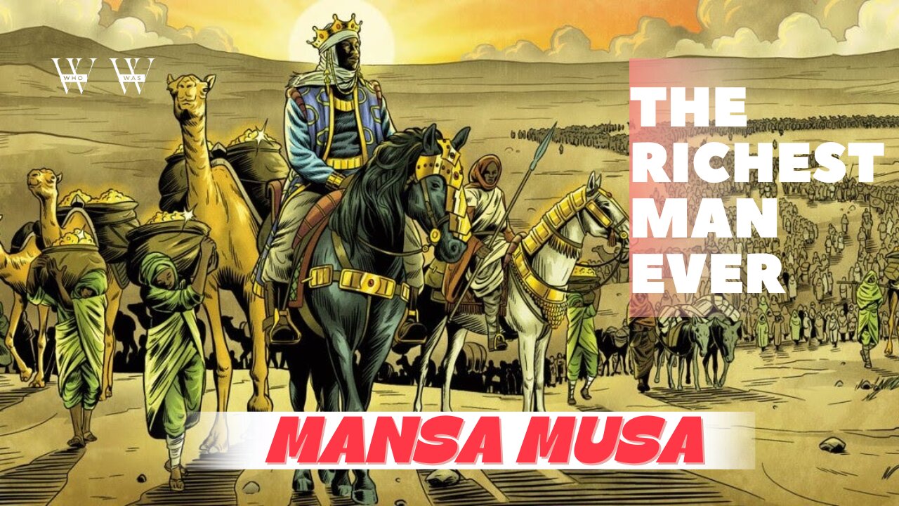 The Richest Man Ever Lived | Mansa Musa | Mali Empire biography