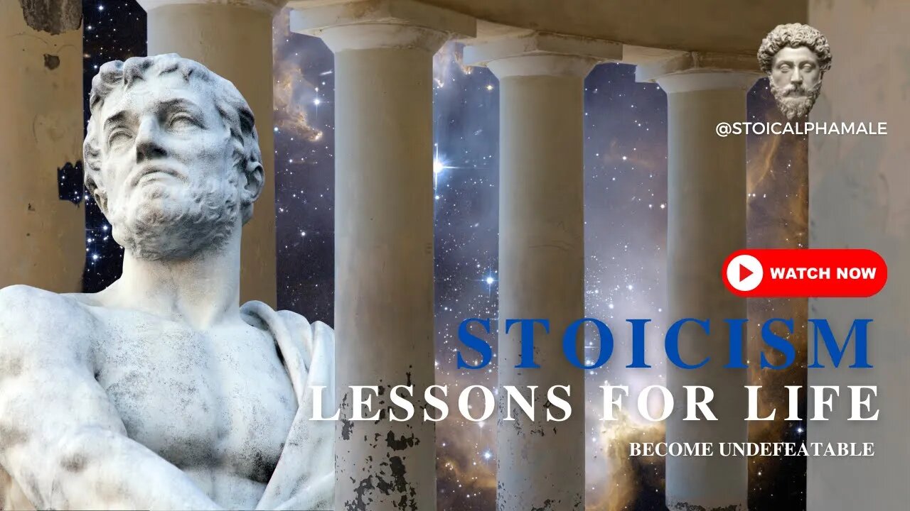 STOICISM - Become the man your destined to be - Stoic Wisdom