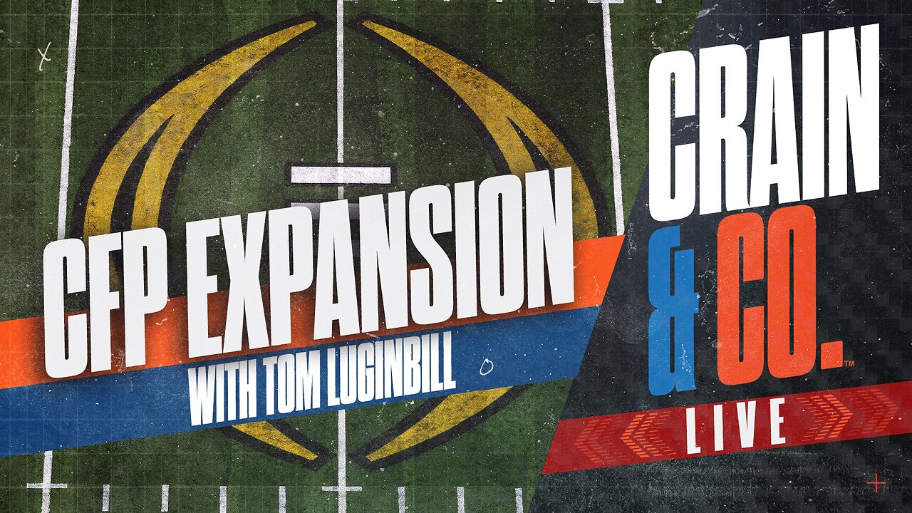 CFP Already Considers Further Expansion (Tom Luginbill)