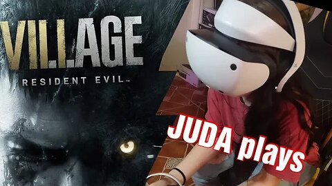 Resident Evil village JUDA plays