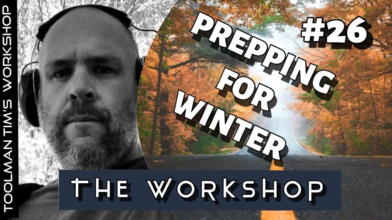 26. TEN AREAS TO COVER WHEN PREPPING FOR WINTER