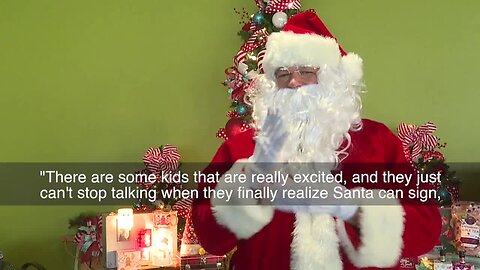 Signing Santa back in town, bringing joy to deaf and hard of hearing community