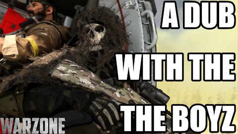 Modern Warfare | Warzone | A Dub With Tha Boyz