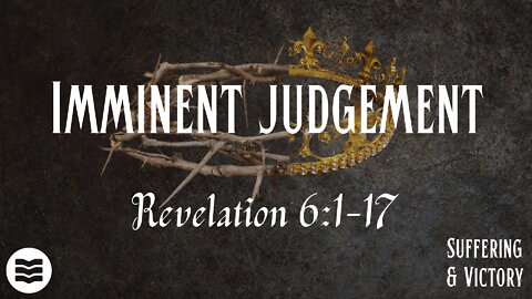 Imminent judgement