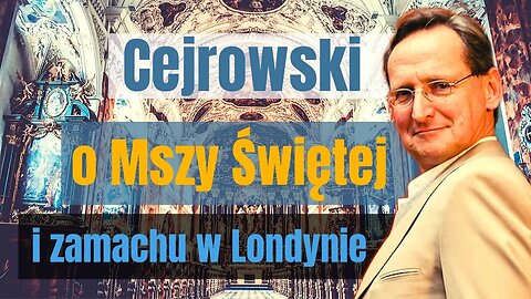 Cejrowski o Mszy Świętej i zamachu w Londynie 2019/12/02 Studio Dziki Zachód odc. 35 cz. 3