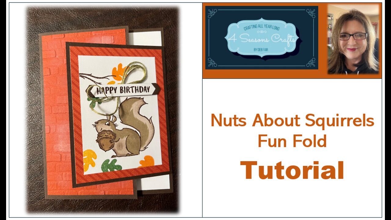 Nuts About Squirrels Fun Fold Card Tutorial