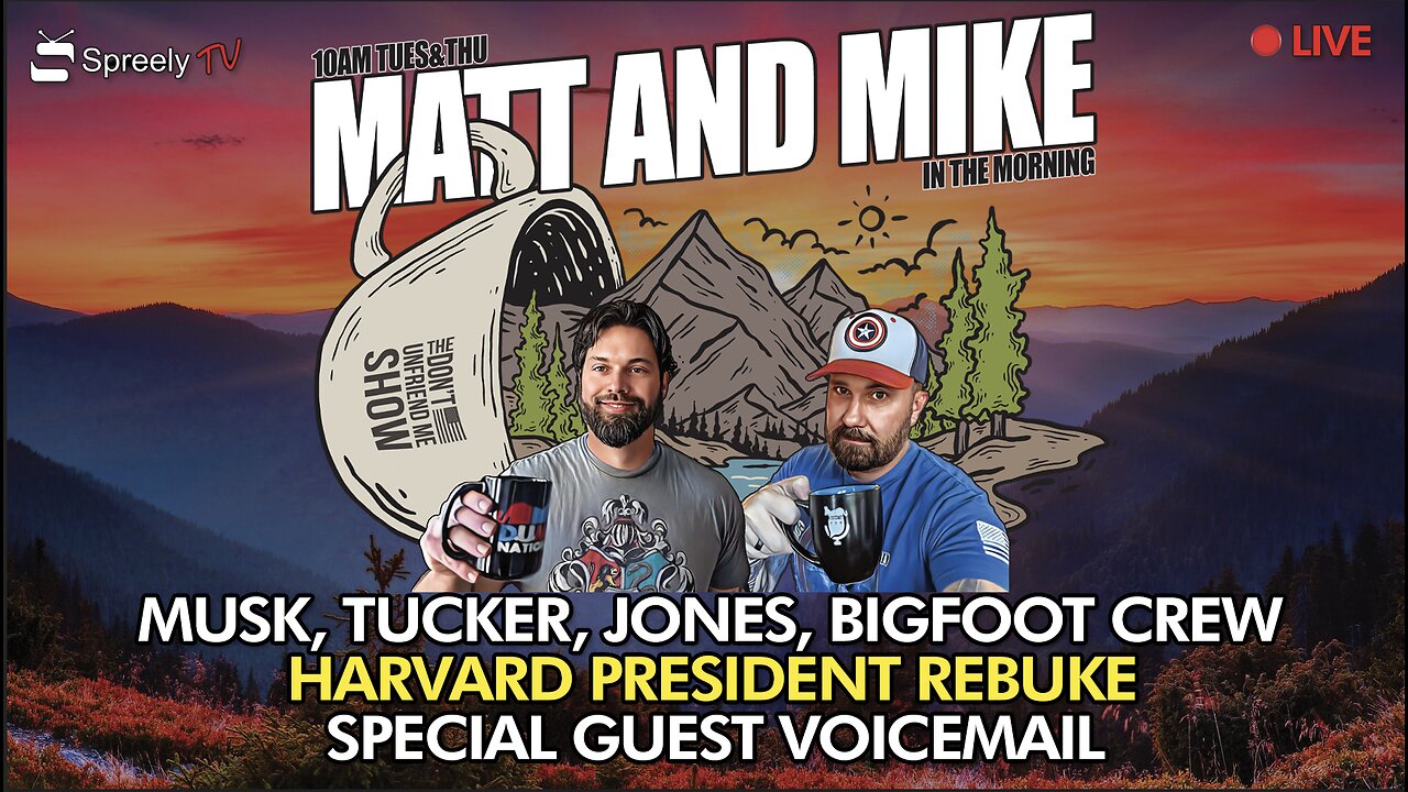LIVE | 12DEC23 Elon to Bigfoot. Mike goes hunting. Harvard Ouster. Special Voicemail.
