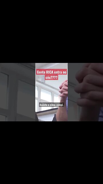 Gente RICA entra no céu?