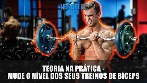 Mude o nível do seu treino de bíceps