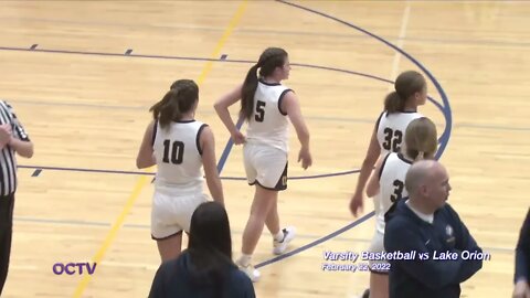 Varsity Basketball vs. Lake Orion 2-22-22