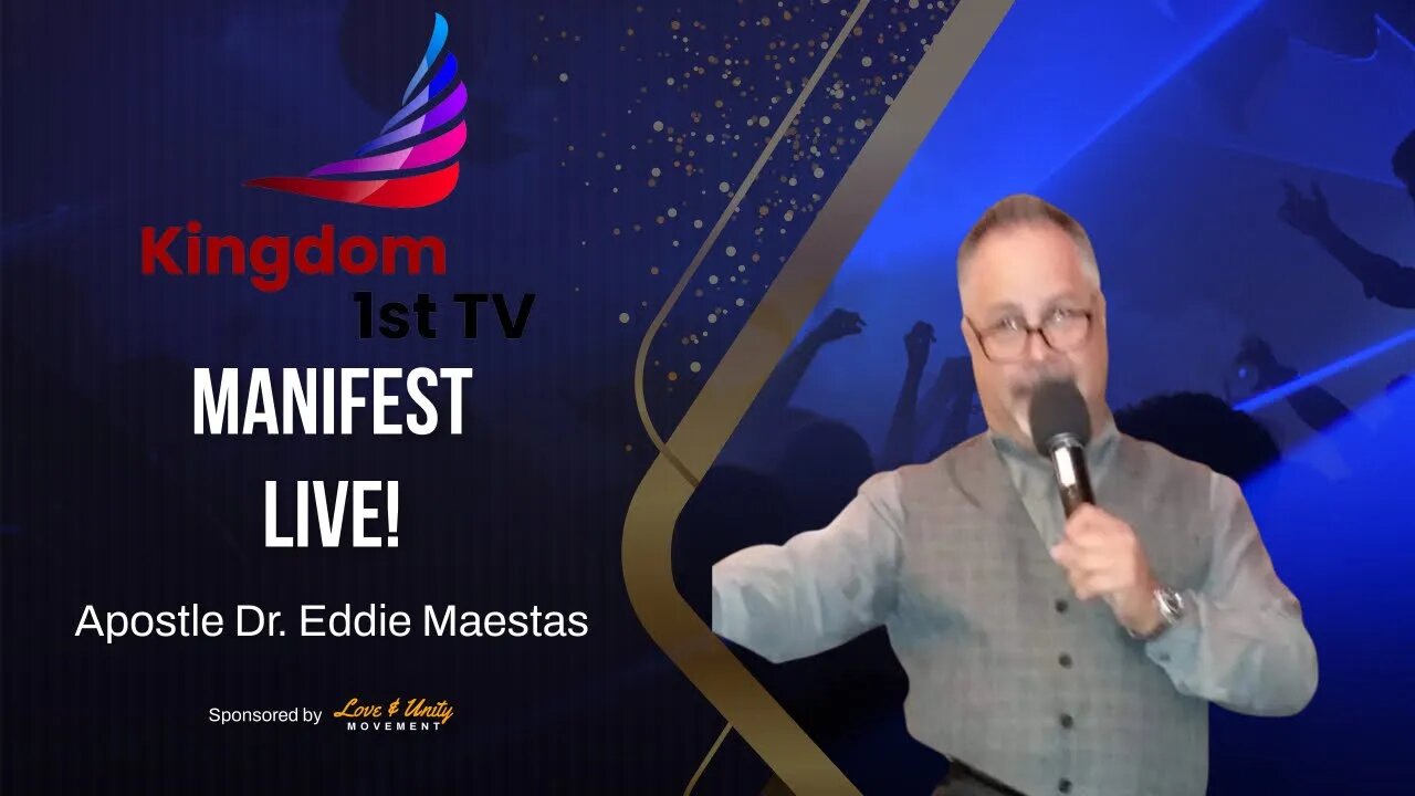 Special Encore Presentation of Manifest Live! with Apostle Eddie Maestas