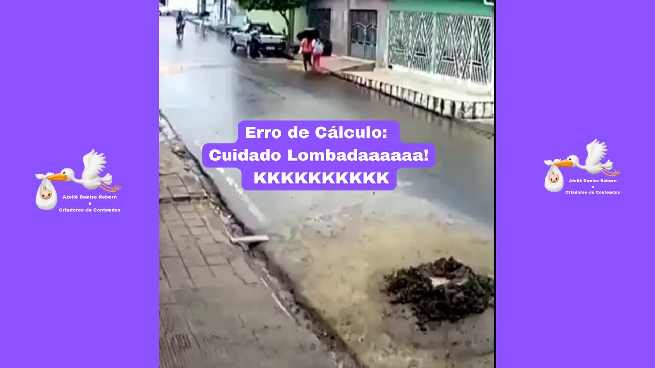 Erro de Cálculo: Cuidado Lombadaaaaaa! KKKKKKKKKKKKK