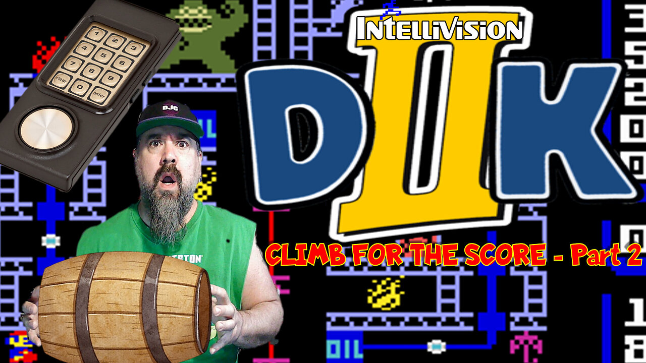 INTELLIVISION - D2k - Climb for the Score Part 2 - DJC trys to top his current score!