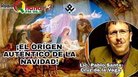 ¡EL ORIGEN AUTENTICO DE LA NAVIDAD!