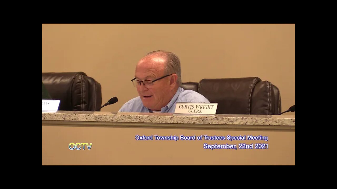 Township of Oxford Board of Trustees Special Meeting September, 22nd 2021