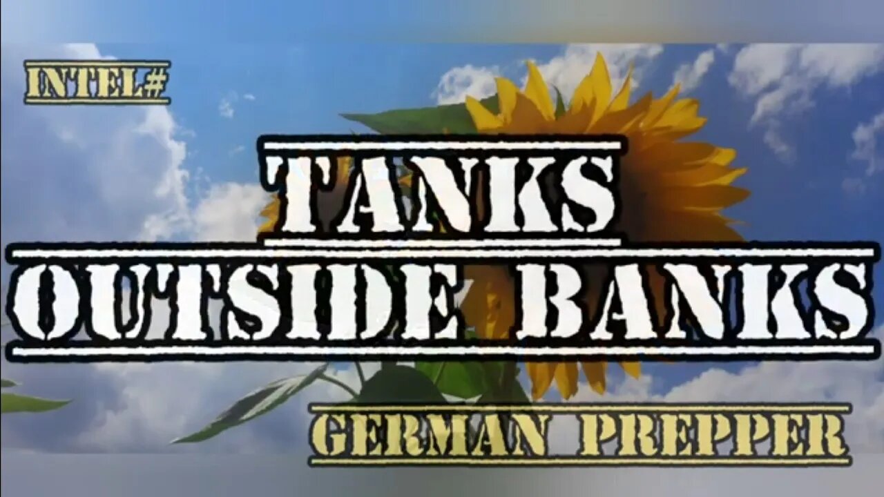 Intel# Tanks Outside Banks