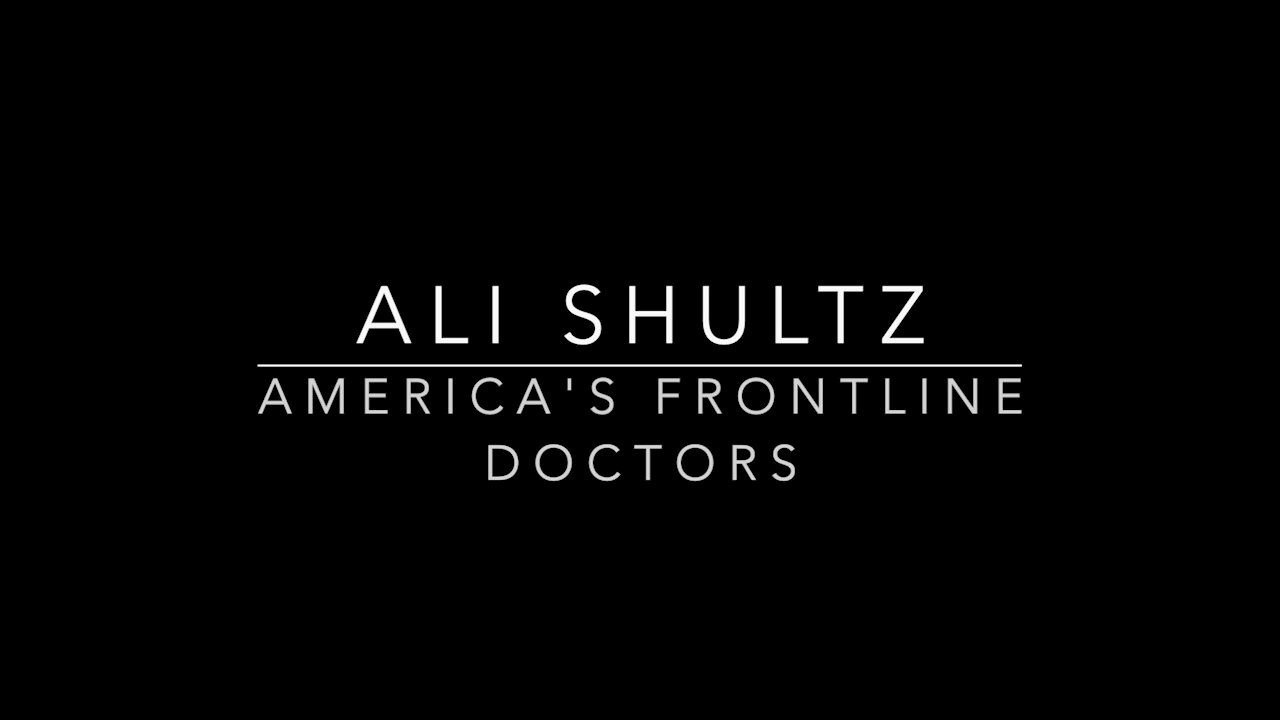 America's Frontline Doctors - Ali Shultz