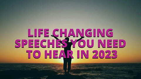 Life Changing Speeches You Need To Hear in 2023 || Motivational Video Compilation || Around life