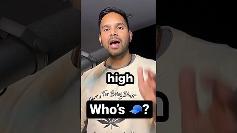 Being soo good, it didn’t matter if I’m high