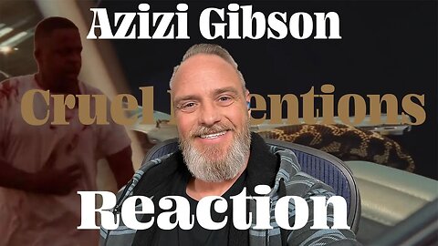 Azizi Gibson Cruel Intentions Reaction