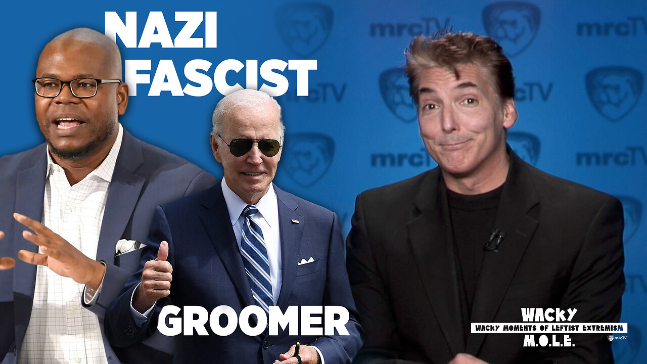 Media: It’s Not Fair To Call The Left ‘Groomers’ - You Bunch Of ‘Nazis’ | Wacky MOLE