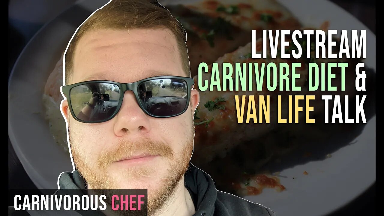 Just Chatting/Q&A | Carnivore Diet | Van Life | Recipe Help