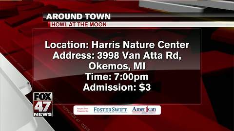 Around Town 2/28/18: Howl at the Moon