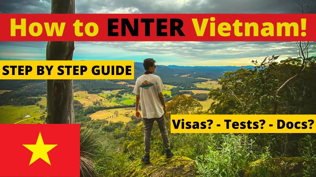 Vietnam Tourist Visa Guide + Entry Requirements (Vietnam is Now Open! #Yay)