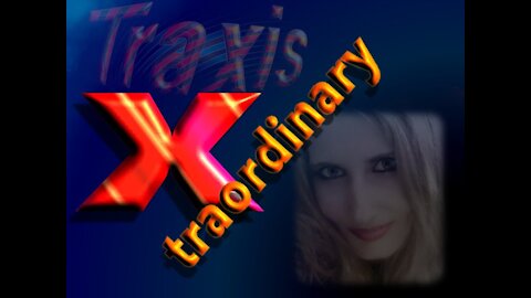 Xtraordinary by Traxis