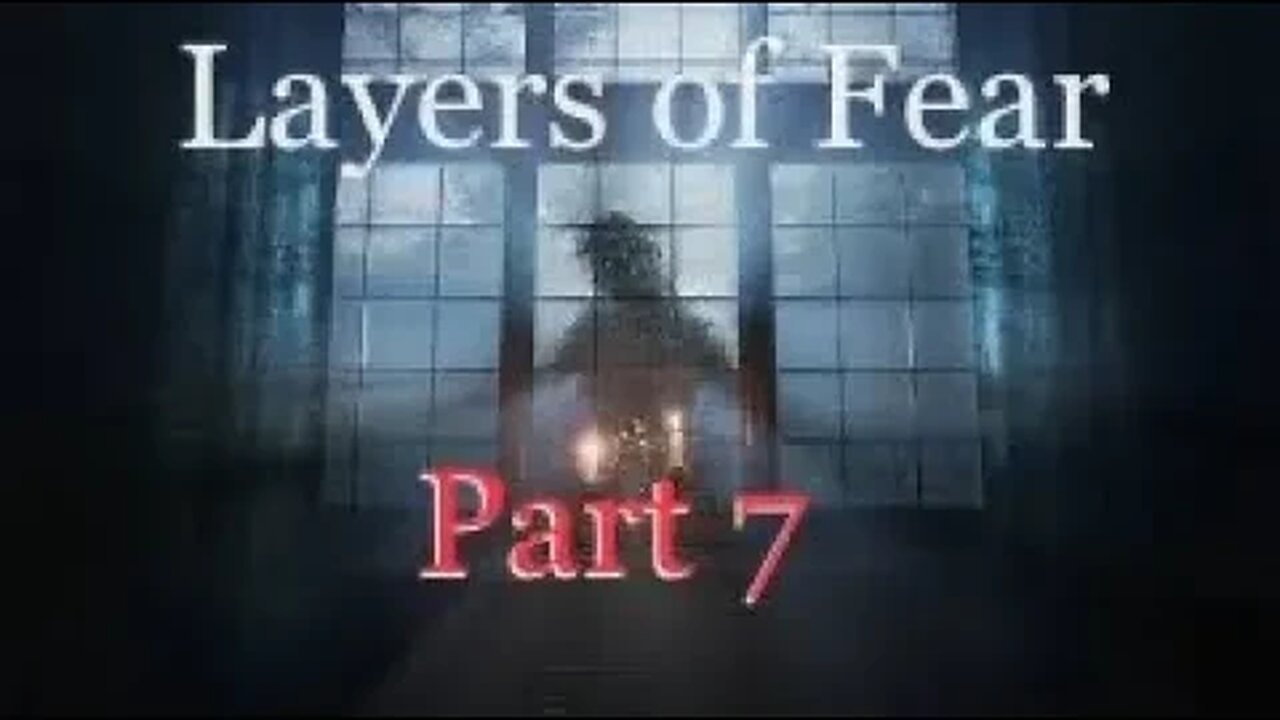 UgLy PAinTiNg BrUh (Layers of Fear) PART 7