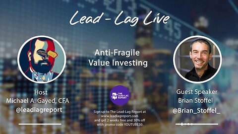 Anti-Fragile Value Investing With Brian Stoffel