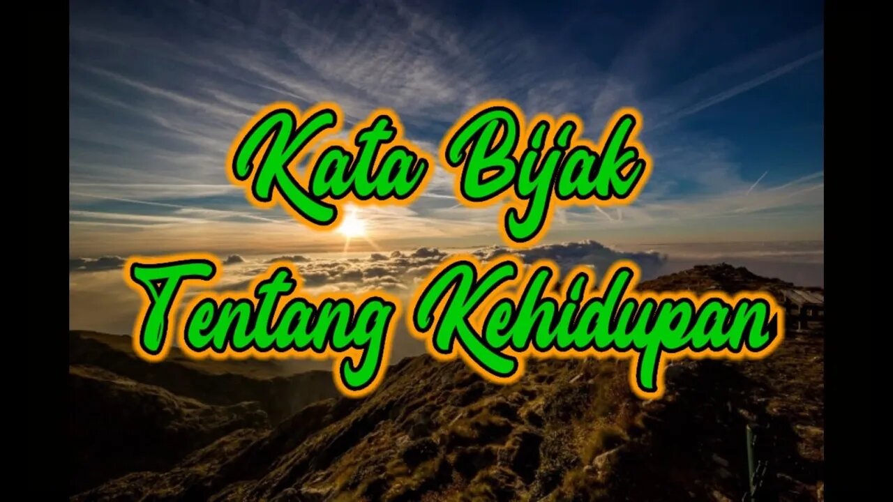 Kumpulan Kata Bijak Tentang Kehidupan