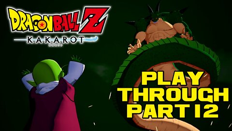 🐲🐉🟠 Dragon Ball Z Kakarot - Part 12 - PlayStation 4 Playthrough 🟠🐉🐲 😎Benjamillion